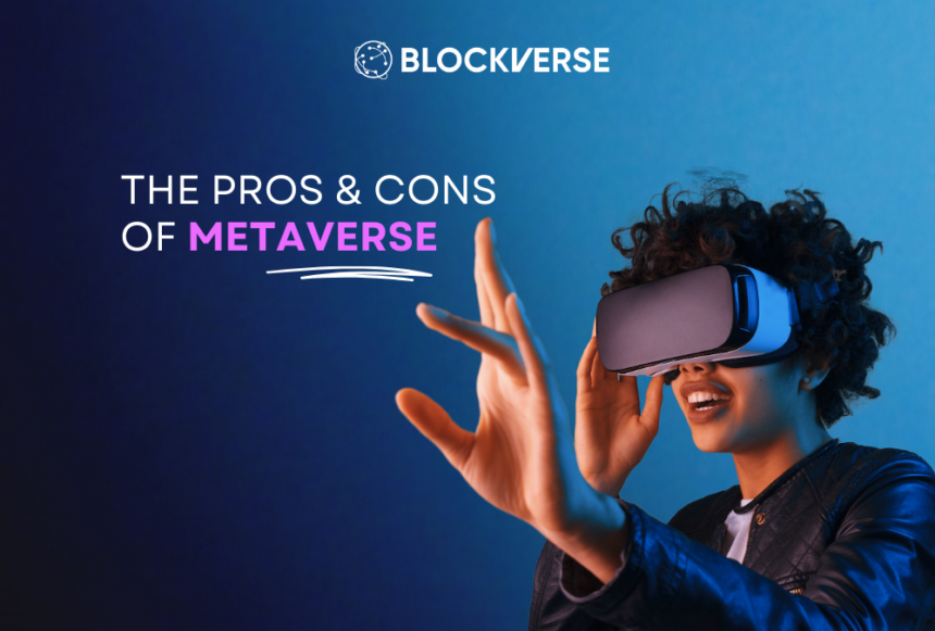 pros and cons of metaverse